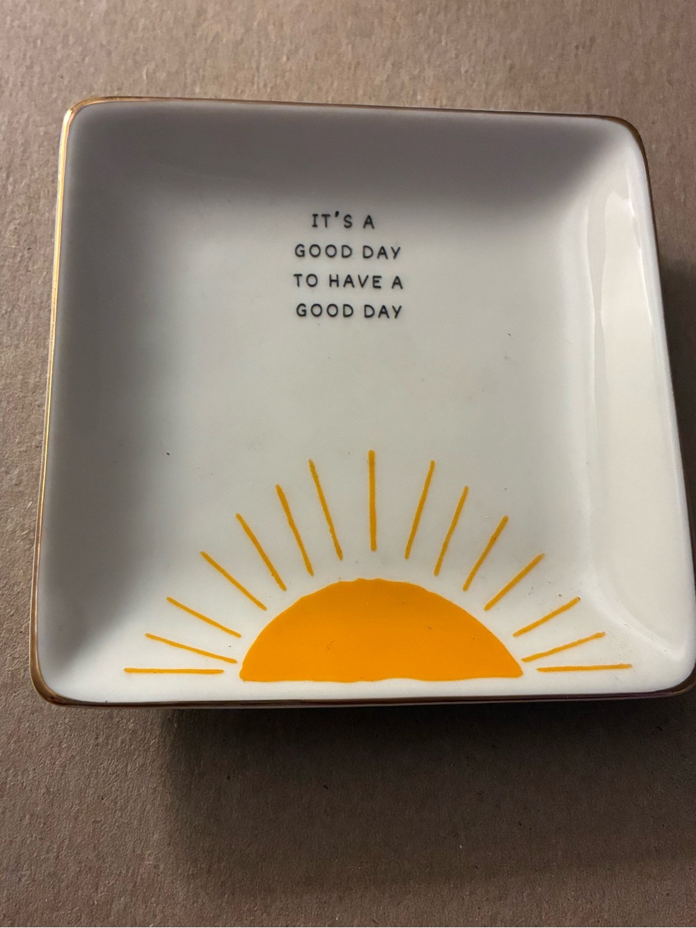 GOOD DAY SUNSHINE TRINKET TRAY